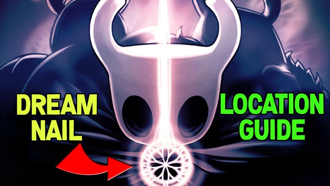 Hollow Knight: How to Unlock the Dream Nail and Why It's Essential for the Lore