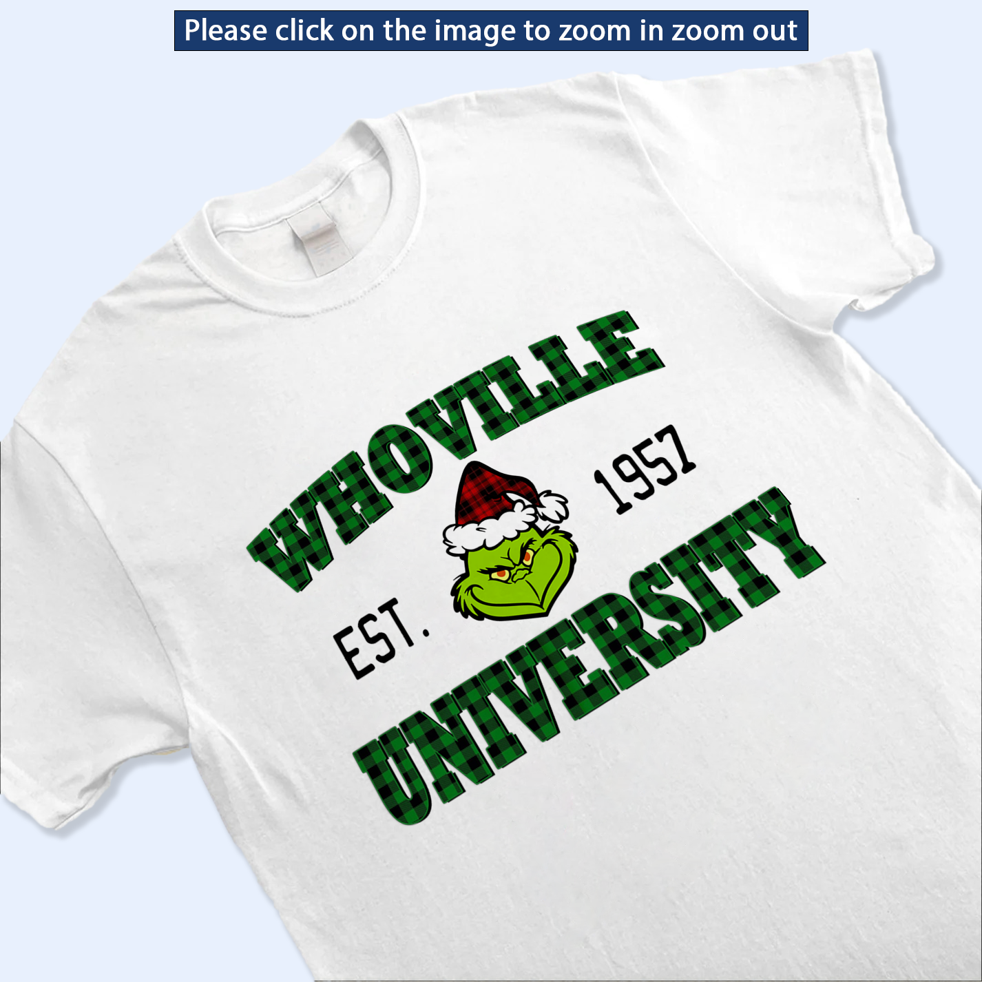 Whoville University Shirt Est 1957, Funny Grinchy T-Shirt, Grinchy Sweatshirt, Christmas Gift Idea, Christmas Sweatshirt