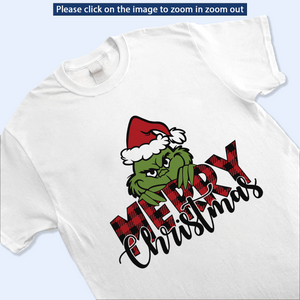 Merry Grinchmas Shirt V3, Funny Grinchy T-Shirt, Grinchy Sweatshirt, Christmas Gift Idea, Christmas Sweatshirt