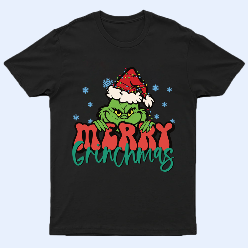 Merry Grinchmas Shirt, Funny Grinchy T-Shirt, Grinchy Sweatshirt, Christmas Gift Idea, Christmas Sweatshirt