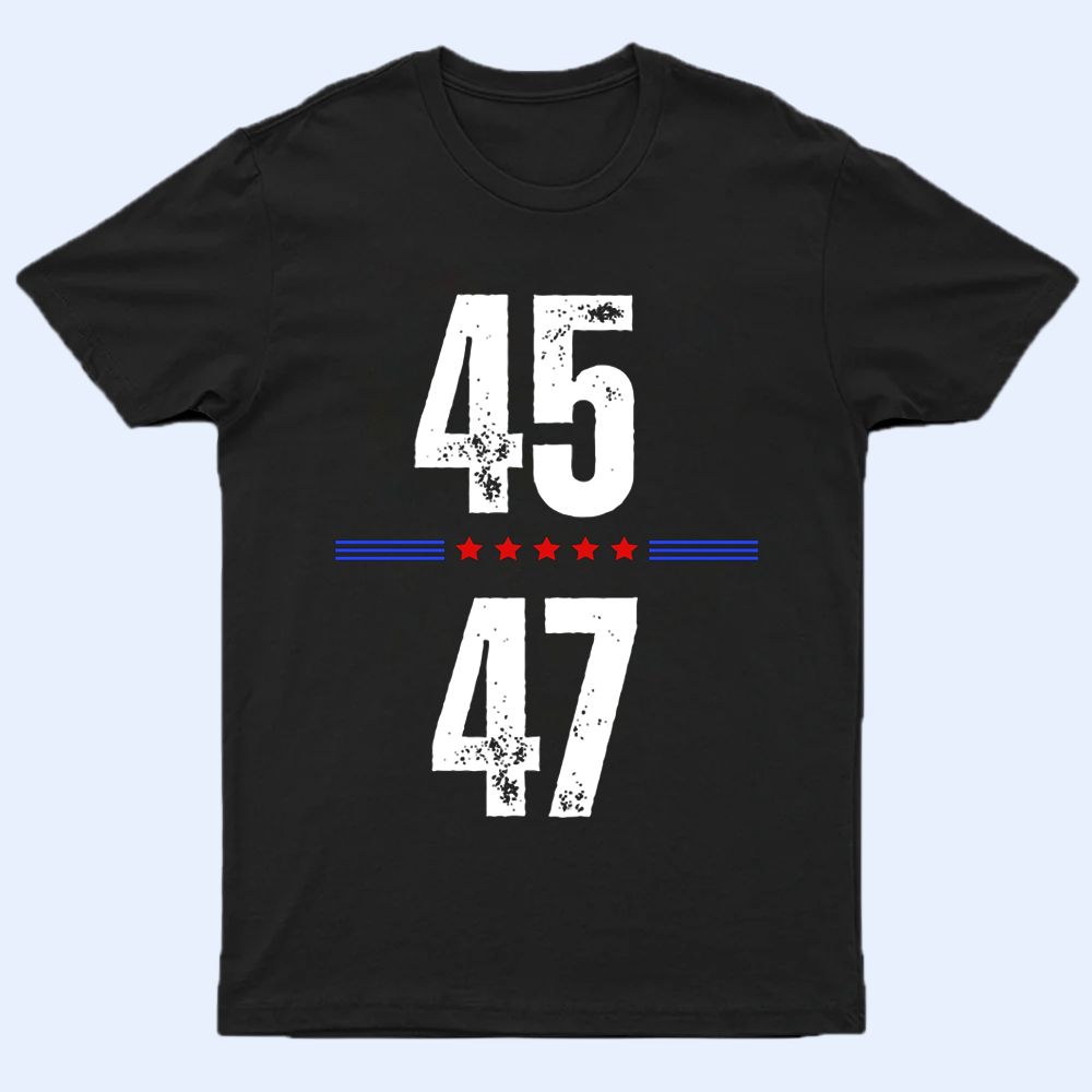 45 47 Shirt V3, Patriotic Shirt, Christmas Gift Idea 2024