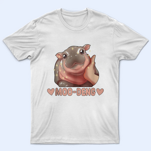 Moo Deng Funny Shirt, Moo Deng Merch, Moo Deng Gift, Baby Hippo Tee, Zoo Baby Hippo, Baby Pygmy Hippo Moo Deng Shirt, Sweatshirt, Hoodie