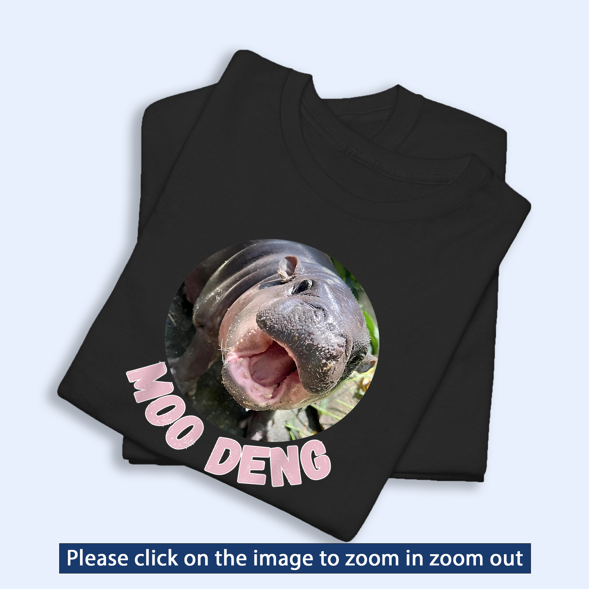 Moo Deng Photo Shirt, Moo Deng Merch, Moo Deng Gift, Baby Hippo Tee, Zoo Baby Hippo, Baby Pygmy Hippo Moo Deng Shirt, Sweatshirt, Hoodie