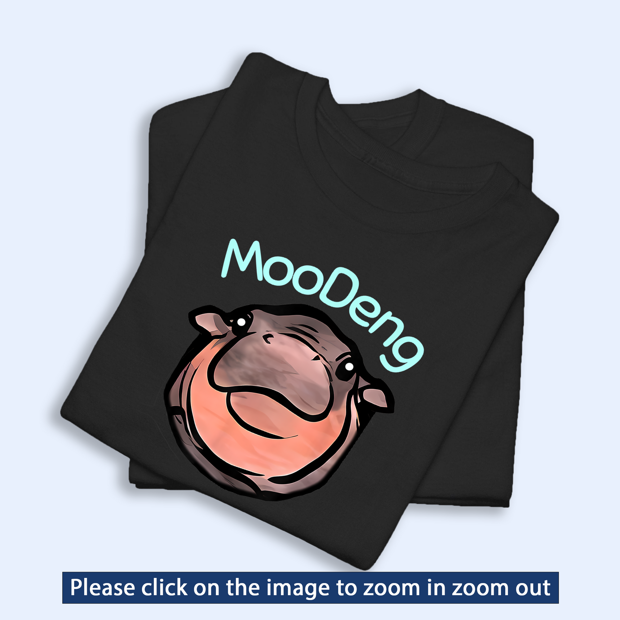 Moo Deng Funny Shirt, Moo Deng Merch, Moo Deng Gift, Baby Hippo Tee, Zoo Baby Hippo, Baby Pygmy Hippo Moo Deng Shirt, Sweatshirt, Hoodie