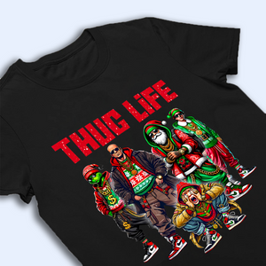 Thug Life Christmas Shirt V3, Christmas Sweatshirt, Christmas Movie Shirt, Christmas Friends Shirt, Christmas Gifts for Women, Holiday Crewneck Xmas