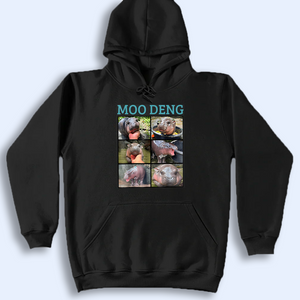 Moo Deng Funny Shirt, Moo Deng Era Merch, Moo Deng Gift, Baby Hippo Tee, Zoo Baby Hippo, Baby Pygmy Hippo Moo Deng Shirt, Sweatshirt, Hoodie