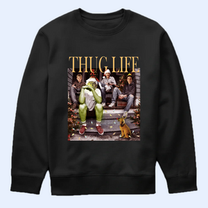 Thug Life Christmas Shirt V4, Christmas Sweatshirt, Christmas Movie Shirt, Christmas Friends Shirt, Christmas Gifts for Women, Holiday Crewneck Xmas