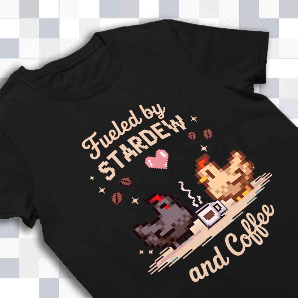 My Fuel: Stardew Valley & Coffee Shirt - Cozy Farmer Chickens Tee Cartpitol