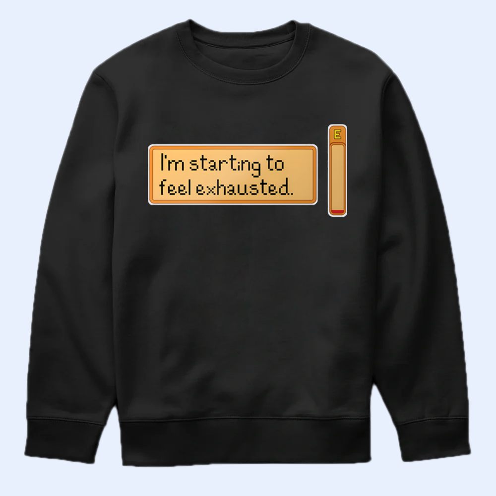 I'm Starting to Feel Exhausted T-Shirt, Stardew Valley Energy Bar Tee Cartpitol